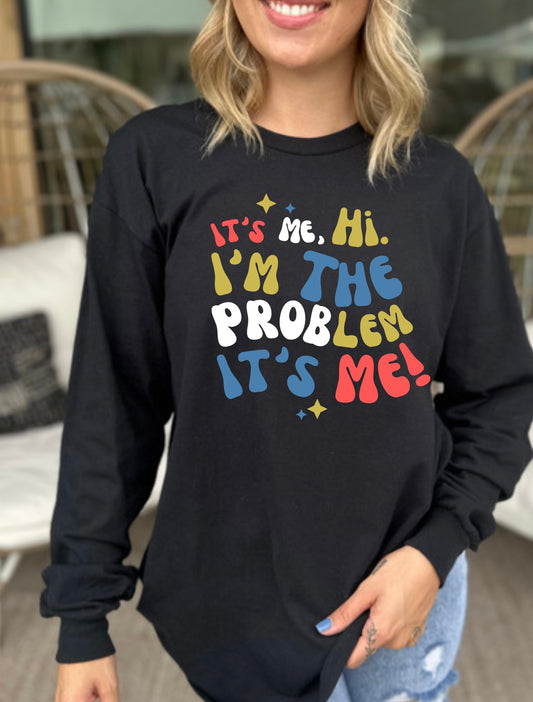 It’s Me, Hi. Tee - Youth & Adult