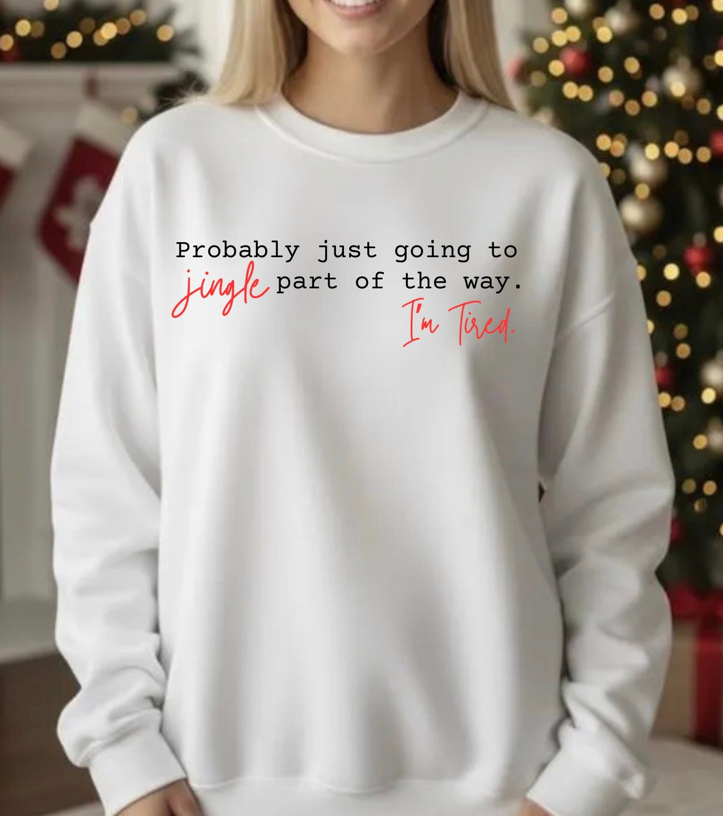 Jingle Part of the Way Tee Or Crew