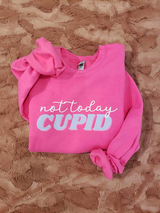 Not Today Cupid Crew Sweatshirt