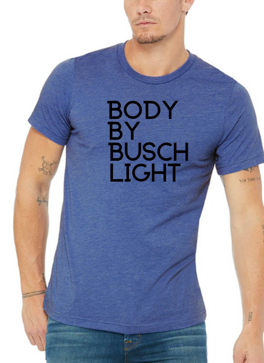 Body By Busch Light Tee