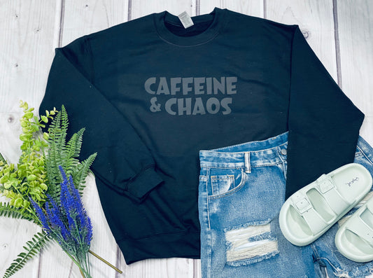 Caffeine & Chaos Crew Sweatshirt