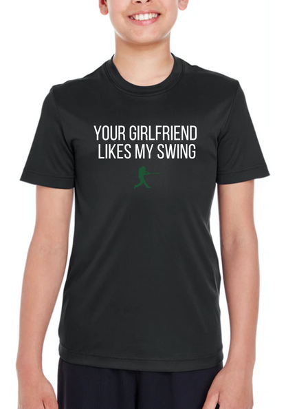 Your Grlfriend Likes My Swing Tee BF09