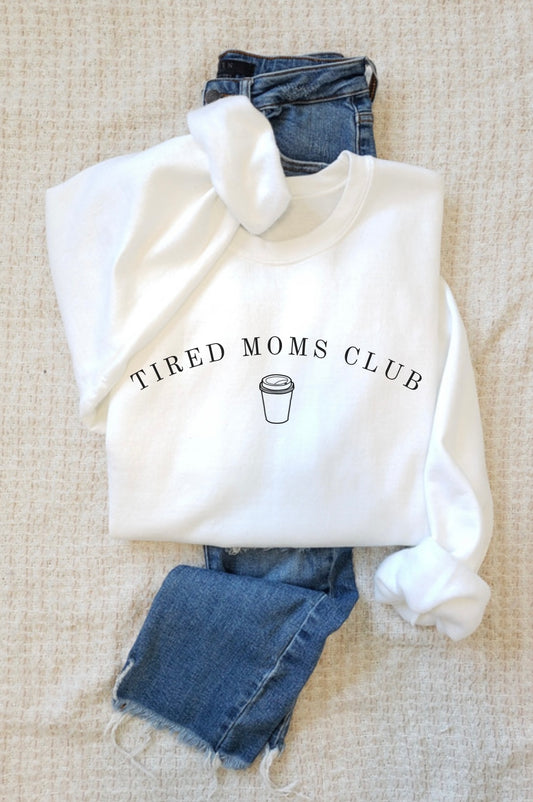 Tired Moms Club