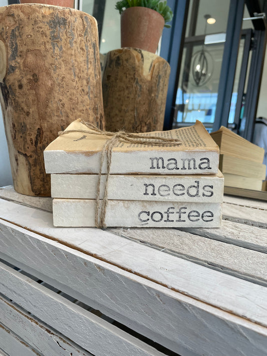"Mama Needs Coffee" Book Decor