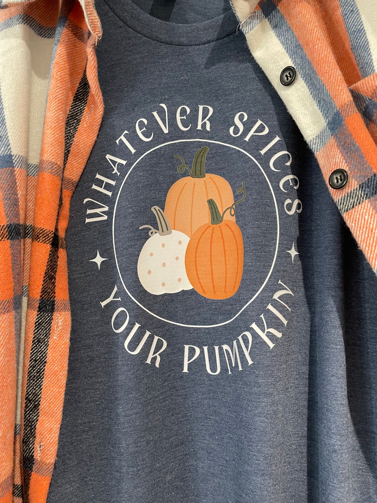 Whatever Spices Your Pumpkin Tee