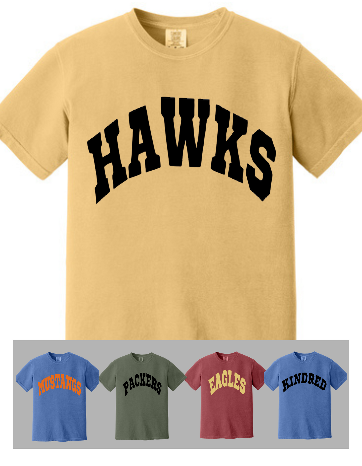 Comfort Colors Team Tees