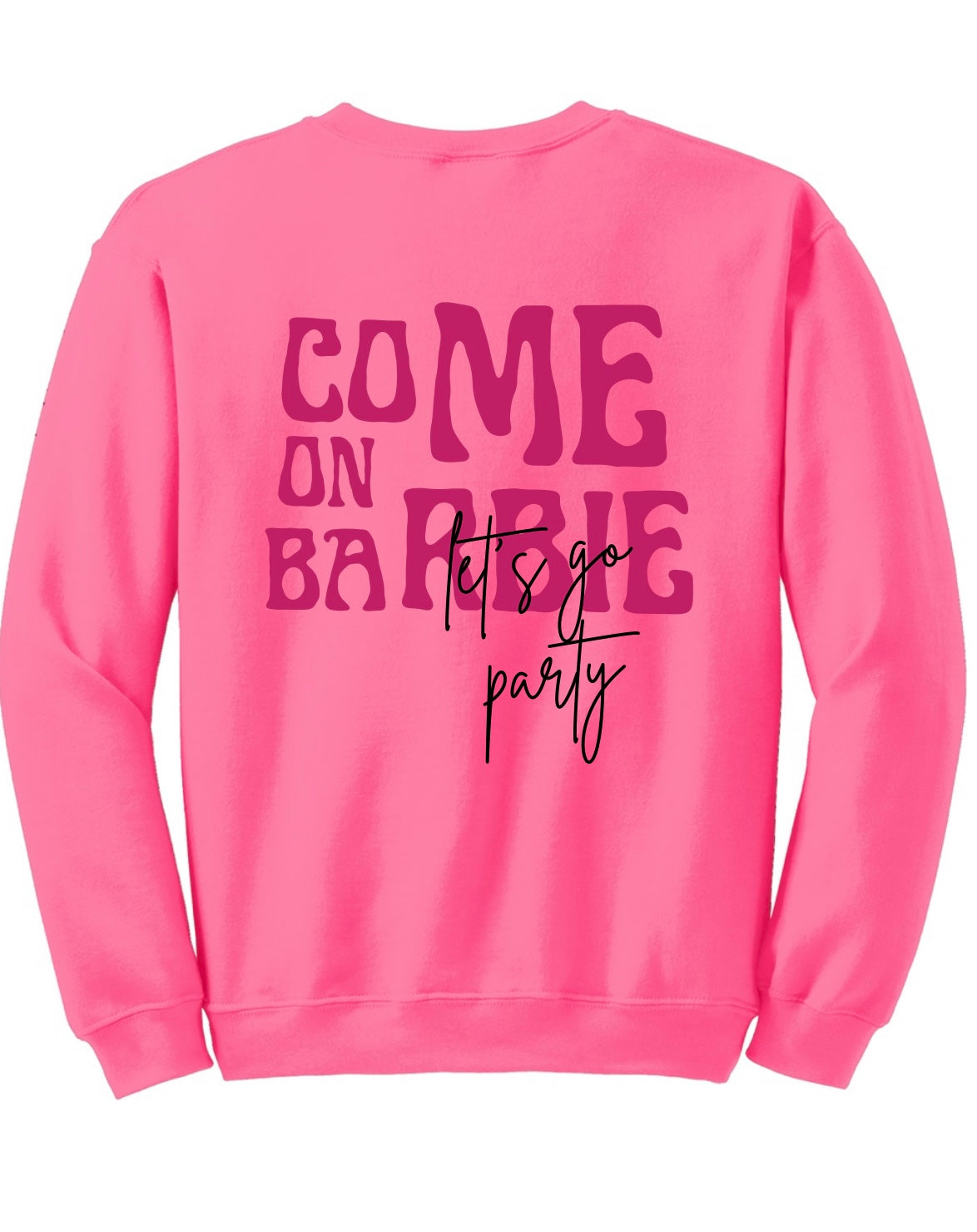 Adult Barbie Party Sweatshirt