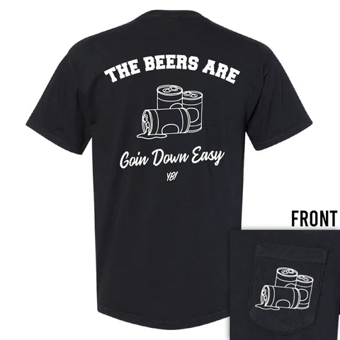 Beers Going Down Easy Pocket Tee